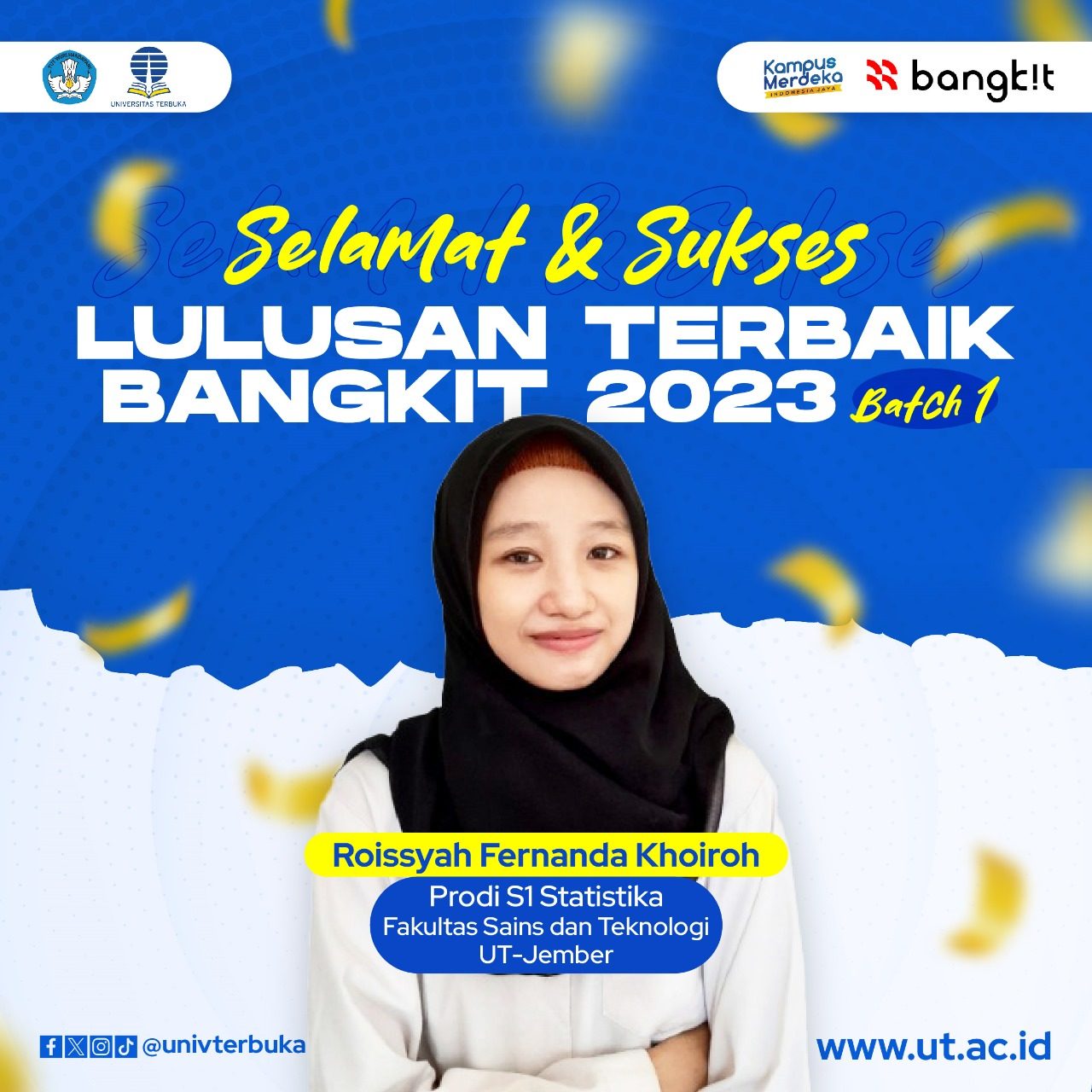Kisah Roissyah Fernanda Khoiroh, Seorang Disabilitas yang Menjadi Lulusan Terbaik Program Bangkit 2023 Batch 1 dari Program Studi Statistika Universitas Terbuka